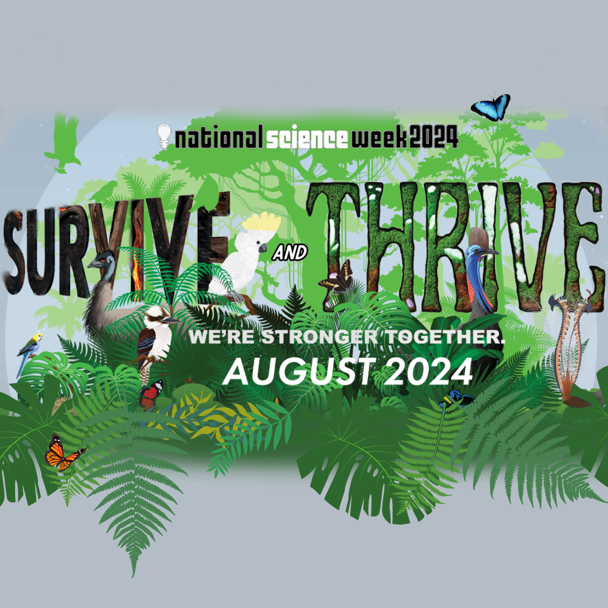 National Science Week in Victoria: Survive & Thrive